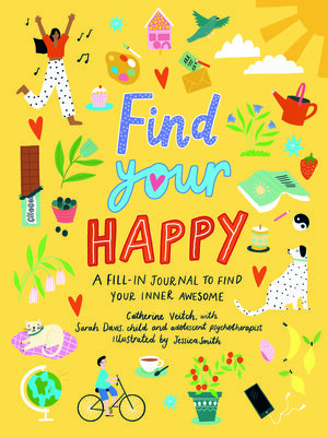 cover image of Find Your Happy